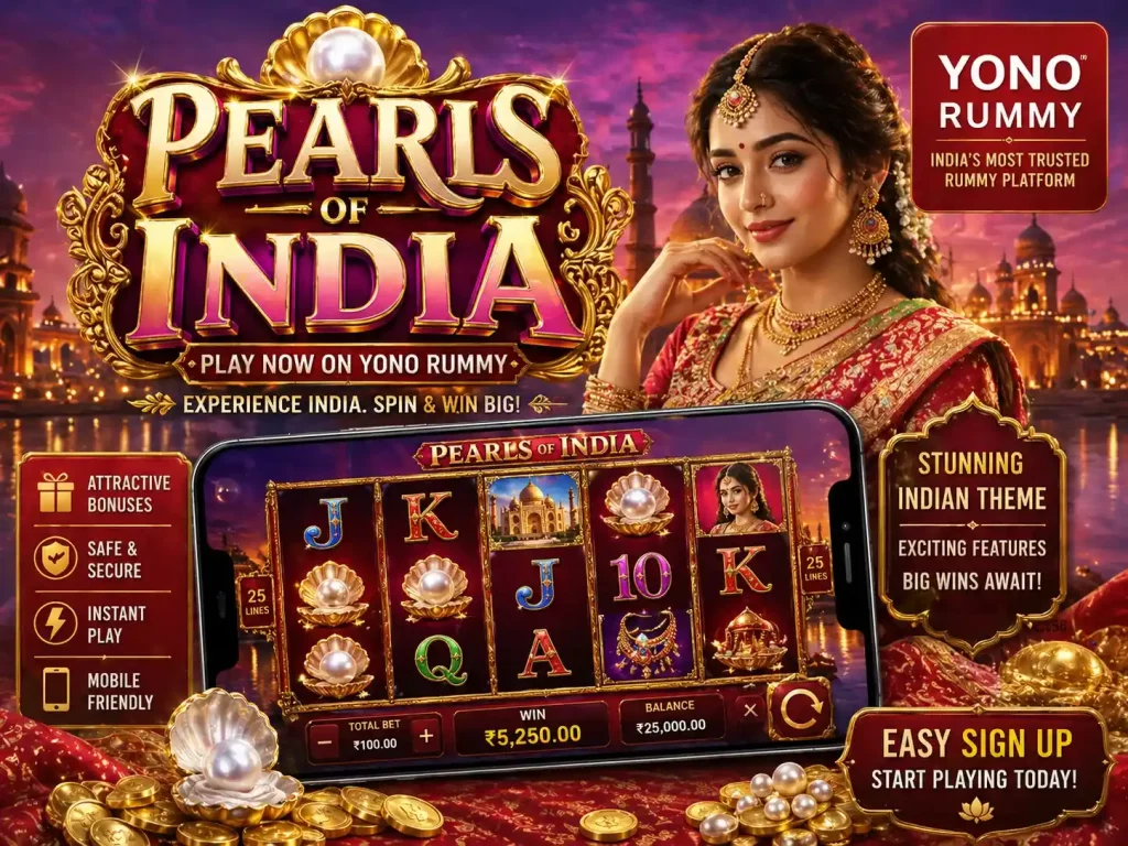 Pearls of India Yono Rummy India promotional image with Indian-themed slot game, pearls, gold coins, smartphone gameplay screen, palace background, and luxury casino design